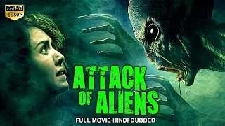 ATTACK OF ALIENS अटैक ऑफ़ एलियंस -  Hindi Movie | Hollywood Hindi Dubbed Sci-FI Action Movies