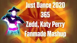 Just Dance 2020 365 By Zedd And Katy Perry Fanmade  Mashup