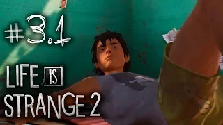 Life Is Strange 2 | #3.1 ГЛУШЬ (Новый эпизод)