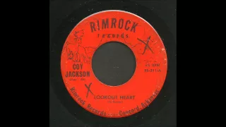 Coy Jackson - Lookout Heart - Country Bop 45
