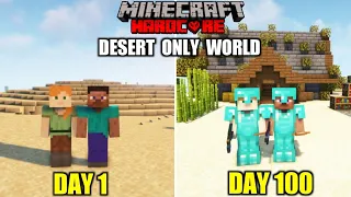 WE SURVIVED 100 DAYS IN DESERT ONLY WORLD IN MINECRAFT HARDCORE(Hindi) | LordN Gaming