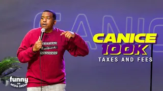 Canice 100K - Taxes and Fees: Stand-Up Special from the Comedy Cube