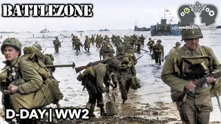 BATTLEZONE | D-Day WW2 | In Color | S3E7