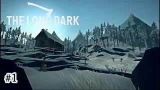 НОВОЕ НАЧАЛО ➤ The Long Dark Redux ➤ Part 1