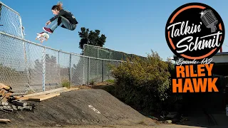 Talkin' Schmit Ep. 182: RILEY HAWK