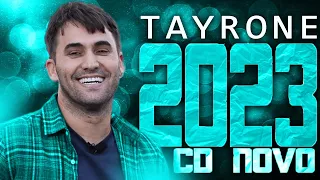 TAYRONE 2023 ( CD NOVO 2023 ) REPERTÓRIO NOVO - MÚSICAS NOVAS