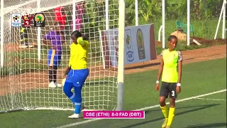 Highlights | CBE (ETH) 8-0 FAD (DJBT) | CAF Women Champions League CECAFA Zonal Qualifier