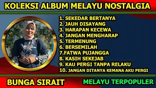 Koleksi Album Melayu Nostalgia Cover Bunga Sirait