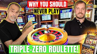 Why You SHould NEVER Play Triple Zero Roulette