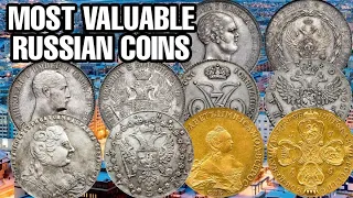 MOST VALUABLE RUSSIAN COINS