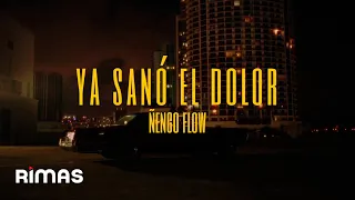 Ñengo Flow - Ya Sanó El Dolor [Official Video]