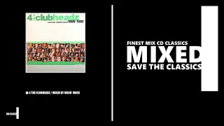 4 The Clubheadz - Mixed by Mixin' Marc (CD 1999)