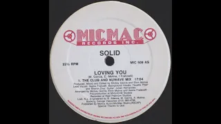 Solid- Loving You (CLUB MIX)