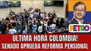 REFORMA PENSIONAL FUE APROBADA POR EL SENADO DE LA REPUBLICA.