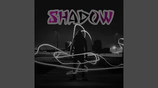 Shadow