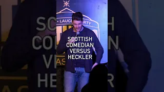 Scottish Comedian vs Heckler