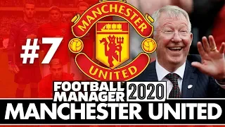 MANCHESTER UNITED FM20 BETA | Part 7 | THE BEST EVER | Football Manager 2020