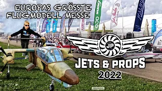 JETS & PROPS 2022 - Wahnsinn!!! Die größte Flugmodell Messe Europas? JETPOWER | RC jet airplanes