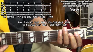 How To Play THIS MASQUERADE George Benson Guitar Chords Lesson (Leon Russell) @EricBlackmonGuitar