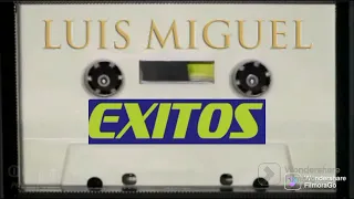 Los exitos de Luis Miguel