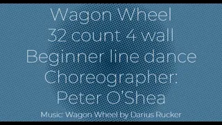 Wagon Wheel Line Dance - Cho: Peter O'Shea (AUS) - Official Demo