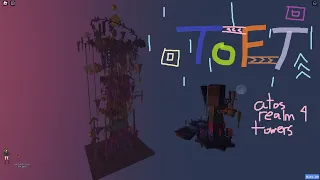 [AToS Realm 4 Confirmed Towers] Tower of Full Throttle