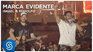 Israel e Rodolffo – Marca Evidente (EP Histórico De Recaída - Ao Vivo) [(Vídeo Oficial]