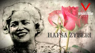 Hafsa Zyberi ❤️ - Koleksioni i Këngëve - Arnavutcom