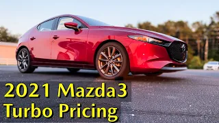 2021 Mazda3 2.5 Turbo Pricing and Package Updates