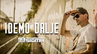 NJEZZ - IDEMO DALJE [OFFICIAL VIDEO]