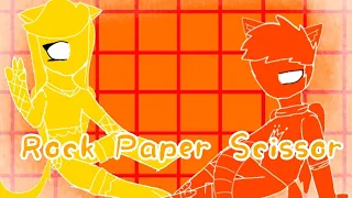 {Rock Paper Scissor} //Animation meme