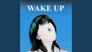 Wake Up