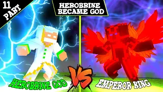 HEROBRINE BECAME GOD : SEASON 4 PART 11 - HEROBRINE GOD VS KING EMPEROR - MONSTER SCHOOL