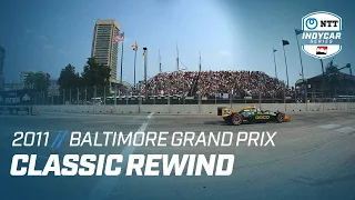 Classic Rewind // 2011 Baltimore Grand Prix