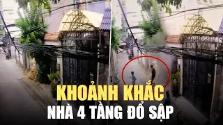 Rùng mình khoảnh khắc tòa nhà 4 tầng đổ sập, 2 người thoát nạn trong tích tắc