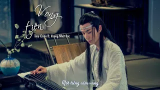 [ VIETSUB ] Vong Tiện OST Trần Tình Lệnh - Tiêu Chiến ft. Vương Nhất Bác ll 忘羡 - 肖战 王一博