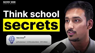 How To Grow Your Business Like @ThinkSchool | 🎙️ Masterclass Ft. Ganeshprasad S, COO, ThinkSchool​