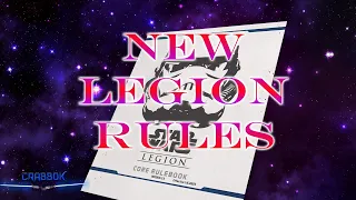 New Rules!   Let's talk about Legion's new rules and how they'll impact you!