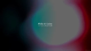 Blake and laina never forget you