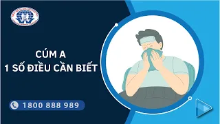 Bệnh Cúm A và 1 số điều cần biết| BS CKII Nguyễn Thị Thanh Lý - Trưởng khoa Bệnh nhiệt đới