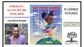 Say Their Names: Virtual Book Launch with Author and Educator Caroline Brewer