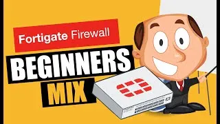 Fortigate firewall training for beginners