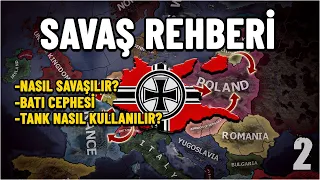 SAVAŞ MEKANİKLERİ - NASIL SAVAŞILIR ? | HEARTS OF IRON 4 - ÖĞRETİCİ REHBER | #2