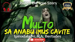 Multo sa Imus Cavite (True Story) /Giovanni Pido-Ang Manlalakbay Na Manunulat/Tagalog Horror Stories