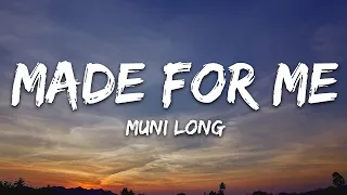 Muni Long - Made for me (Lyrics)