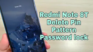 Hard Reset Xiaomi Redmi Note 8T (M1908C3XG). Remove Pin, Pattern, Password lock.