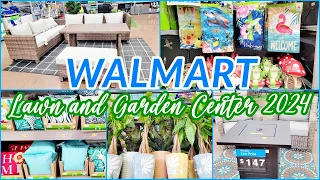 WALMART LAWN AND GARDEN CENTER 2024 SHOP WITH ME NEW ARRIVALS