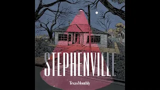 TRAILER | "Stephenville" | Texas Monthly True Crime Podcast hosted by Bryan Burrough