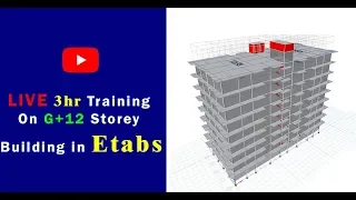 Live training on G+12 Multi-Storey building in Etabs 2016  |  fieldReady