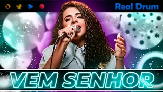 Vem Senhor | Sara Evelyn | Real Drum (Cover)🎶| Diêgo Serracena